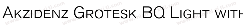 Akzidenz Grotesk BQ Light with It字体转换
